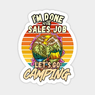 SALES JOB AND CAMPING DESIGN VINTAGE CLASSIC RETRO COLORFUL PERFECT FOR  SALESWOMEN AND CAMPERS Magnet