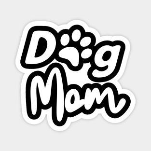 Dog mom Magnet