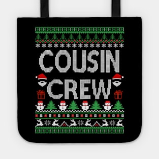 cousin Crew - ugly christmas cousin Crew Tote