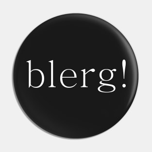 blerg Pin