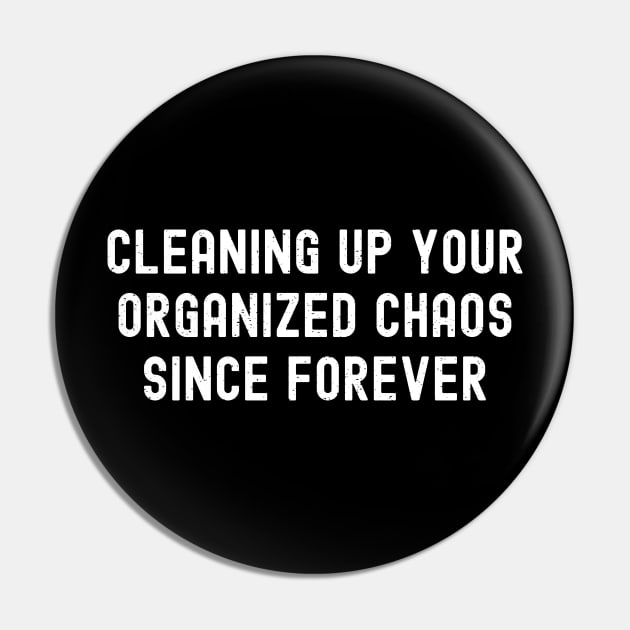 Cleaning up your 'organized chaos' since forever Pin by trendynoize