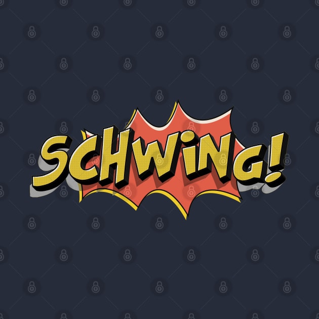 Schwing! by Meta Cortex