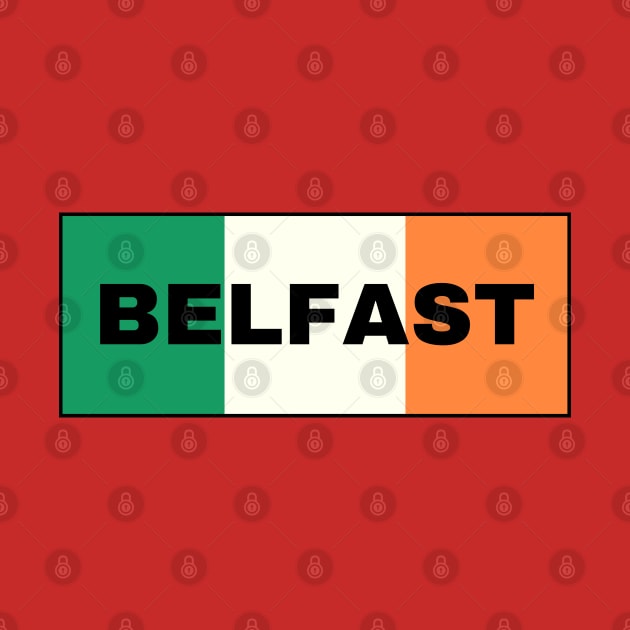 Belfast City in Irish Flag by aybe7elf