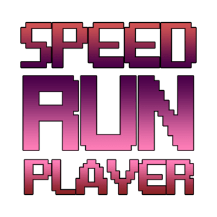 Speedrun player T-Shirt