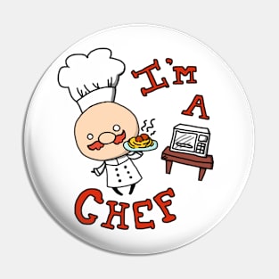 I'm a Chef! Pin