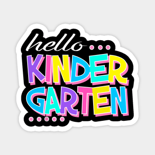 Hello Kindergarten Shirt Back To School Teachers Kids Gift Magnet