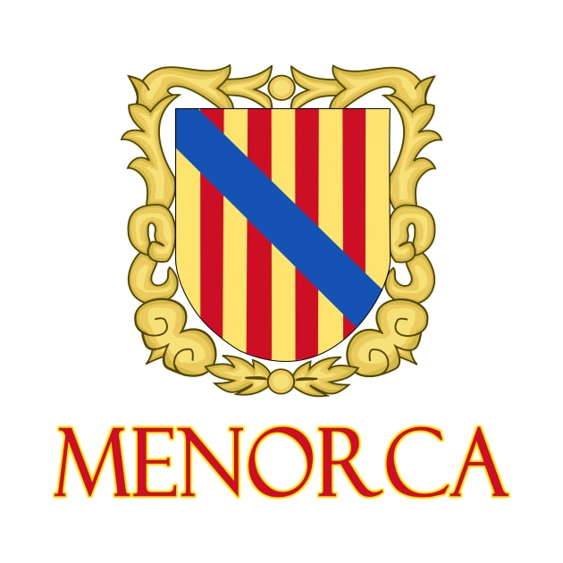 Menorca - Coat of Arms Design of the Spanish Balearic Island by Naves