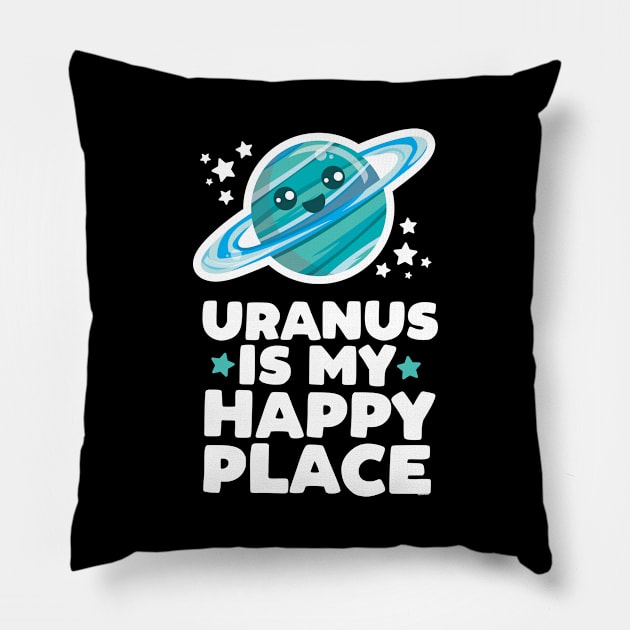 Uranus is My Happy Place Pillow by jomadado