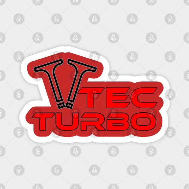 Vtec turbo, honda, civic, s2000, accord, typer, types Magnet by CarEnthusast