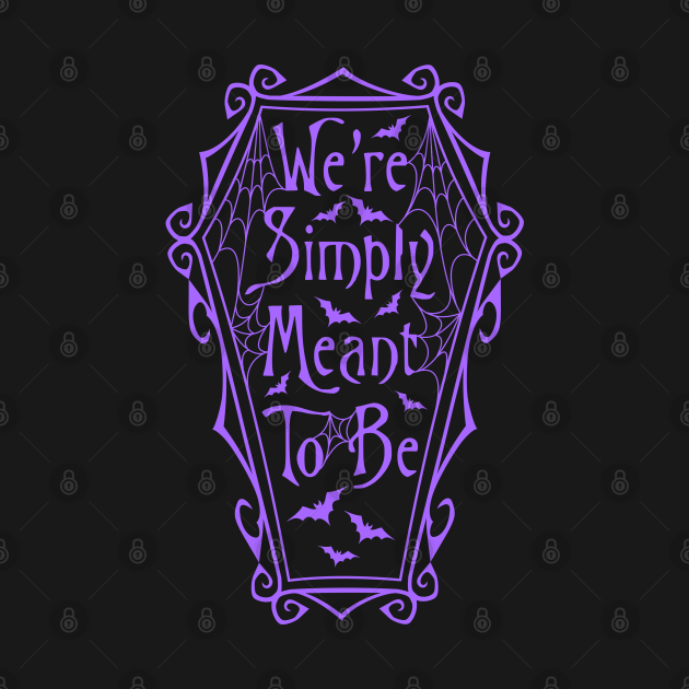 Discover Simply Meant To Be - Nightmare Before Christmas - T-Shirt