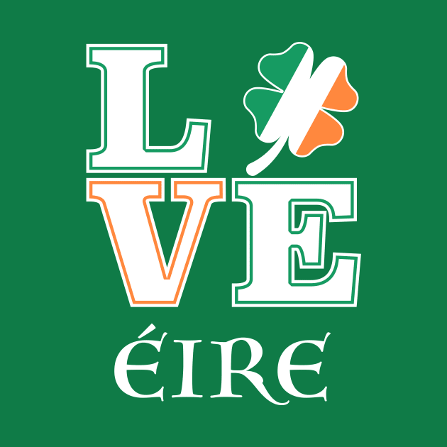 Ireland Love Eire by JeZeDe