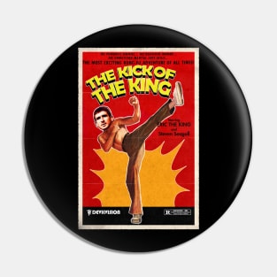 The Kick of the King Pin