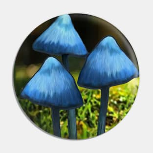 I'm Feeling Fantasy Blue Mushrooms Pin