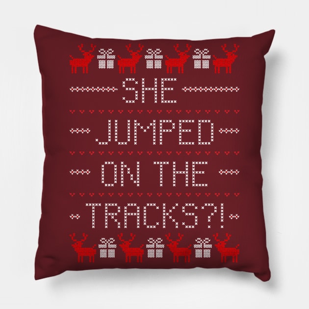 She Jumped On The Tracks? Pillow by Vandalay Industries