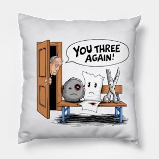 You Three Again (Rock Paper Scissors) Pillow