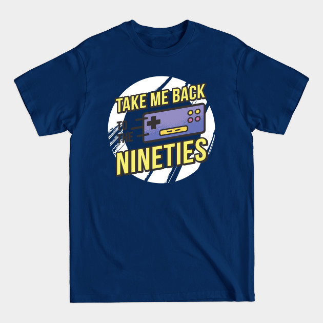 Disover Back to the 90s - Retro - T-Shirt