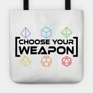 Choose Your Weapon Rainbow Dice Tote