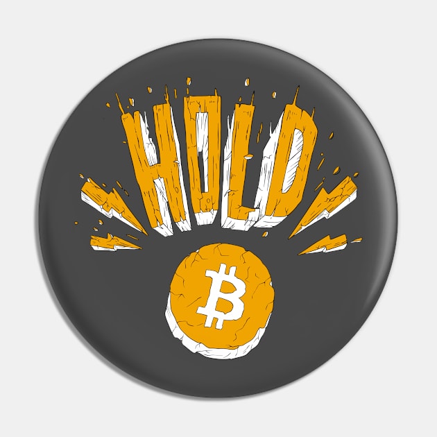 HOLD Crypto Design T-Shirt BTC Bitcoin Pin by RetroandMangaarts