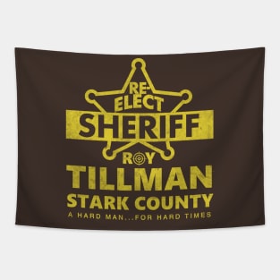 Reelect Sheriff Roy Tillman Tapestry