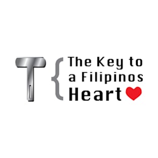 The Key to a Filipino Heart T-Shirt