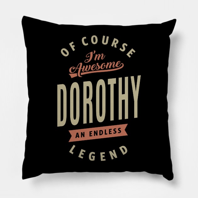 I'm Awesome Dorothy Pillow by cidolopez