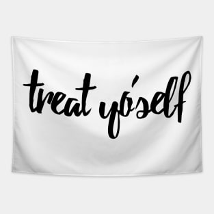 Treat Yo Self Tapestry