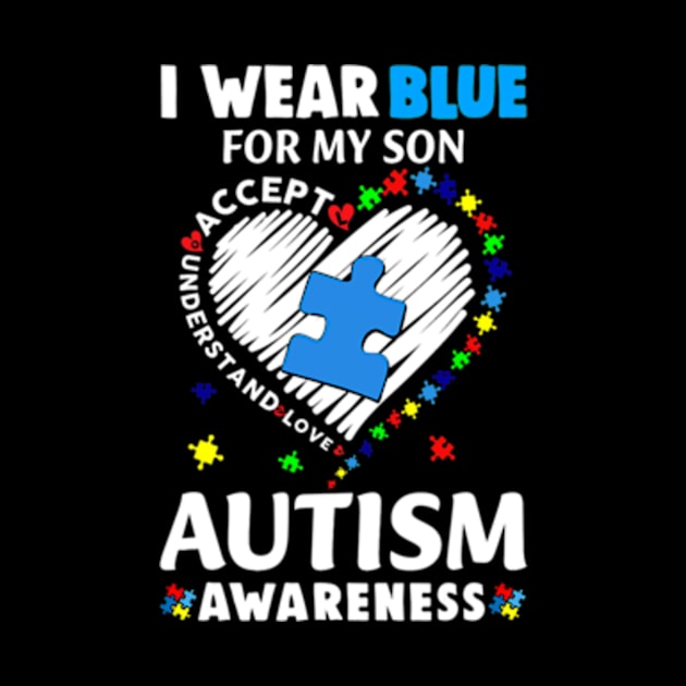 Heart I Wear Blue For My Son Autism Awareness Month by cloutmantahnee