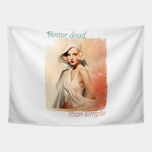 Better dead than simple girl retro vintage Tapestry
