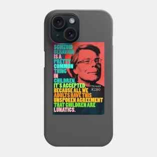 Stephen King Quote 2 Phone Case