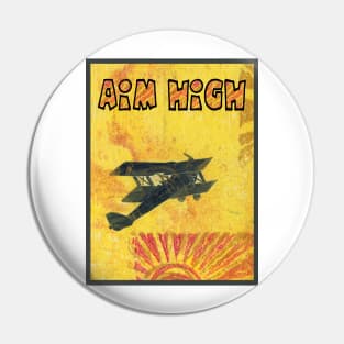 Aim High Pin