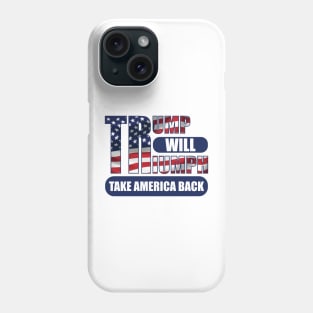 Trump, Take America Back Phone Case