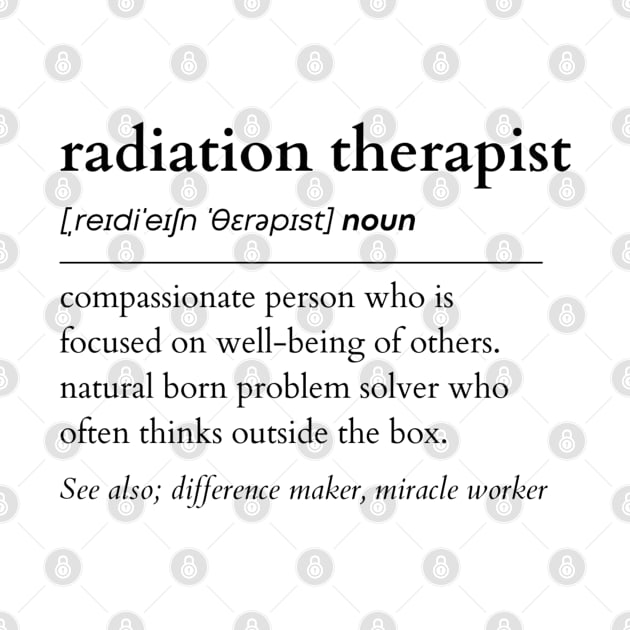 Radiation Therapist Noun by IndigoPine