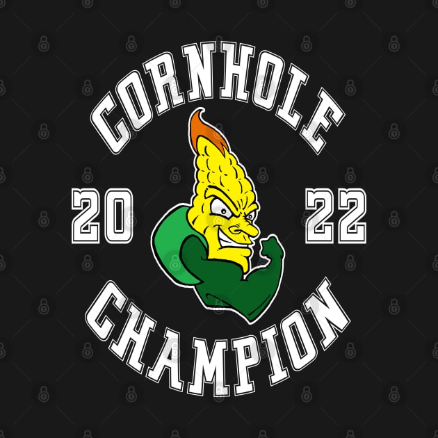 Funny 2022 Cornhole Champion Art Design by getsomegraphix