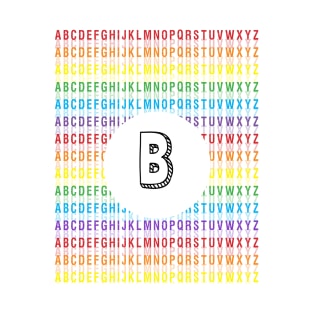 Letter B - Alphabet - Rainbow T-Shirt