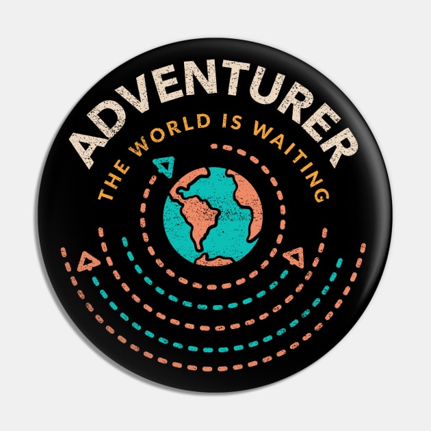 Adventurer The World Is Waiting Gift For Travelers Globe Pin by Lone Wolf Works