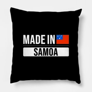 Made In Samoa - Gift for Samoan With Roots From Samoa Pillow