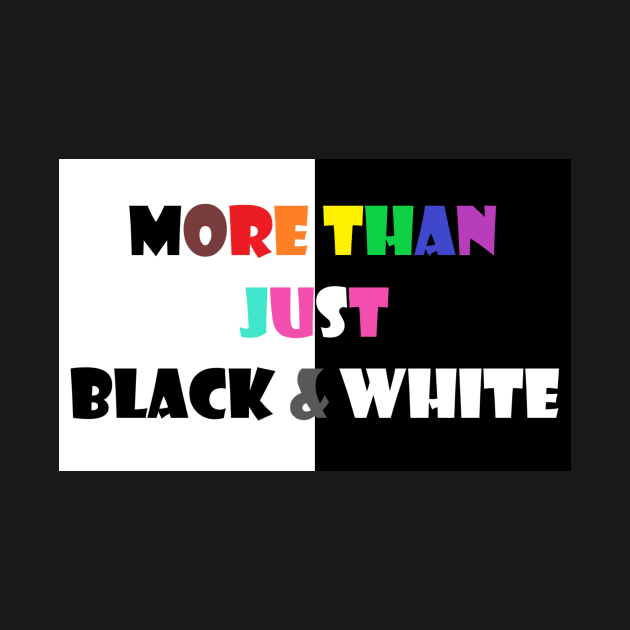 More Than Black & White (Black/Gay/Trans Intersectionality) by DisneyFanatic23