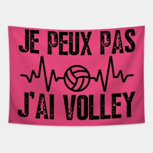 J'Peux Pas J'ai Volley Humour Cadeau Volley-Ball Volleyeur Tapestry