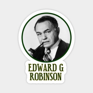 Edward G Robinson Magnet