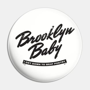 Brooklyn Baby Black Pin