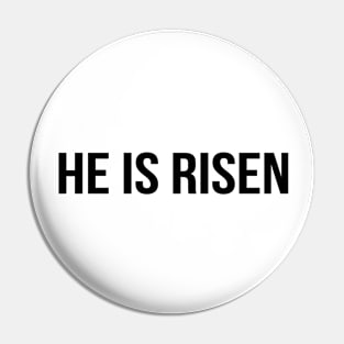 He Is Risen Cool Motivational Easter Christian Pin