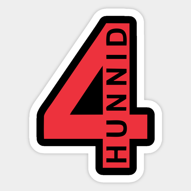 Red Hunnid - Hunnid Red - Sticker