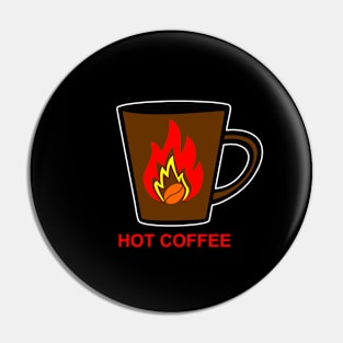 Hot Coffee 02 Pin