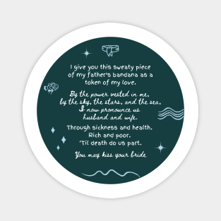 John B and Sarah's Vows - Outer banks - circle Magnet