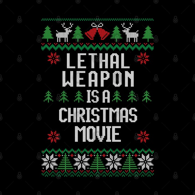 Lethal Weapon is a Christmas Movie by BodinStreet