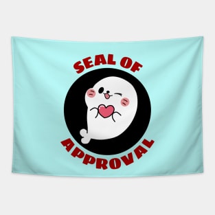 Seal Of Approval | Cute Seal Pun Tapestry