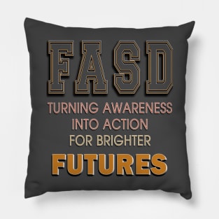 Fasd   (fetal alcohol spectrum disorder) Pillow