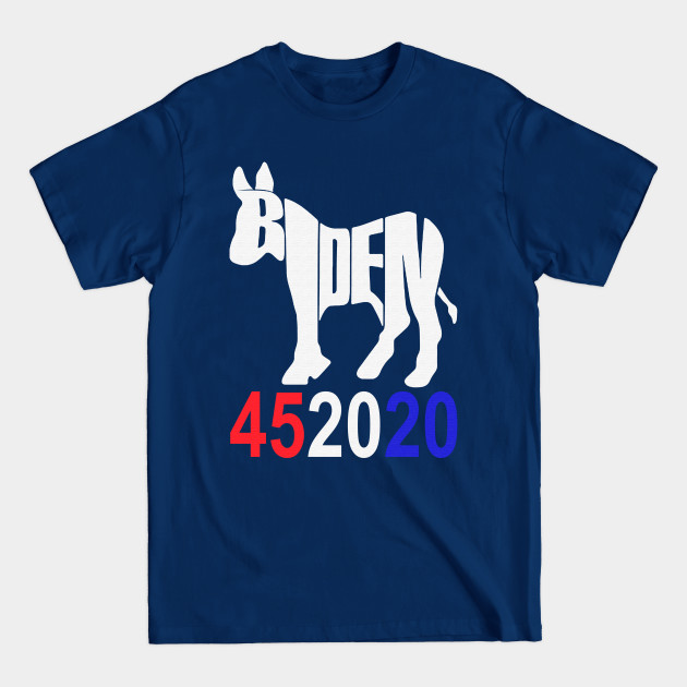 Disover Biden 452020 - Vote Joe Biden 2020 Election Shirt - Biden 452020 Vote Joe Biden 2020 - T-Shirt