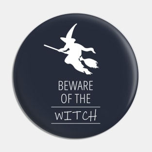 Beware of the Witch Pin