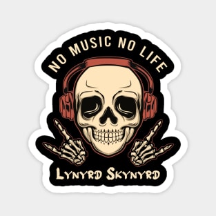 No music no life Lynyrd skynyrd Magnet